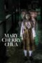 Nonton Film Mary Cherry Chua Streaming Subtitle Indonesia