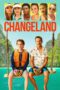 Nonton Film Changeland (2019) Streaming Subtitle Indonesia