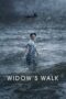 Nonton Film Widow’s Walk (2019) Streaming Subtitle Indonesia
