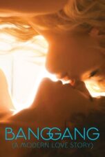 Nonton Film Bang Gang (A Modern Love Story) (2015) Streaming Subtitle Indonesia