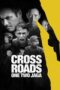 Nonton Film Crossroads: One Two Jaga (2018) Streaming Subtitle Indonesia