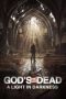 God’s Not Dead: A Light in Darkness (2018)