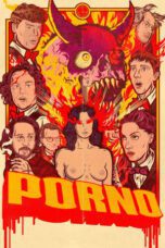 Nonton Film Porno (2019) Streaming Subtitle Indonesia