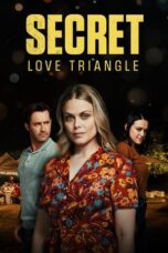 Nonton Film Secret Love Triangle (2023) Streaming Subtitle Indonesia