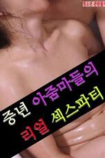 Nonton Film Real Party Of Middle-aged Women Sub Indo Full Movie Gratis