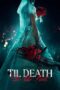 Nonton Film Til Death Do Us Part (2023) Streaming Subtitle Indonesia