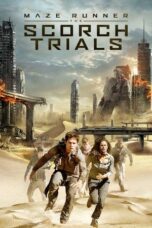 Nonton Film Maze Runner: The Scorch Trials (2015) Streaming Subtitle Indonesia