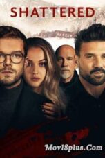 Nonton Film Shattered Sub Indo Full Movie Gratis
