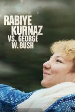 Nonton Film Rabiye Kurnaz vs. George W. Bush (2022) Streaming Subtitle Indonesia