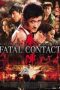 Fatal Contact