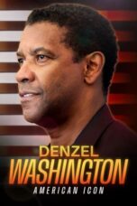 Nonton Movie Denzel Washington: American Icon (2024)