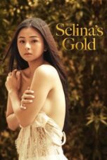 Nonton Film Selina’s Gold (2022) Streaming Subtitle Indonesia