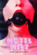 Nonton Film Motel Mist (2016) Streaming Subtitle Indonesia