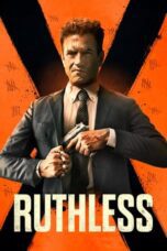 Nonton Film Ruthless (2023) Streaming Subtitle Indonesia