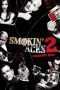 Smokin’ Aces 2: Assassins’ Ball