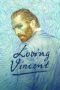 Loving Vincent Loving Vincent