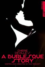 A Burlesque Story – Lust Cinema
