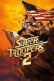 Super Troopers 2