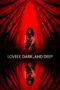Lovely, Dark, and Deep (2023)