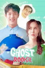 Nonton Film Ghost Rookie (2023) Streaming Subtitle Indonesia