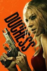 Nonton Movie Duchess (2024) – Layarkaca21