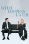 Nonton Film What Happens Later (2023) Streaming Subtitle Indonesia