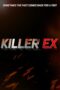 Nonton Film Killer Ex (2024) Streaming Subtitle Indonesia