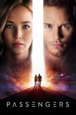 Nonton Movie Passengers – Layarkaca21