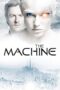 Nonton Film The Machine (2013) Streaming Subtitle Indonesia