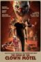 The Curse of the Clown Motel (2023)