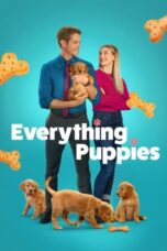 Nonton Film Everything Puppies (2024) Streaming Subtitle Indonesia