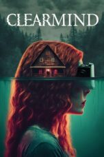 Nonton Movie ClearMind (2024) – Layarkaca21