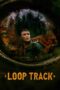 Nonton Film Loop Track (2023) Streaming Subtitle Indonesia