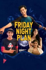 Nonton Film Friday Night Plan (2023) Streaming Subtitle Indonesia