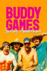 Nonton Film Buddy Games: Spring Awakening (2023) Streaming Subtitle Indonesia