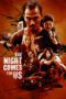 Nonton Movie The Night Comes for Us (2018)