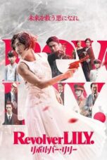 Nonton Film Revolver LILY (2023) Streaming Subtitle Indonesia