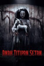 Nonton Movie Anak Titipan Setan (2023)