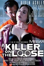 Killer on the Loose, A MissaX