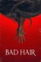 Bad Hair