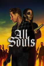 Nonton Film All Souls (2023) Streaming Subtitle Indonesia