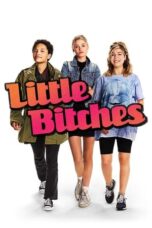 Nonton Film Little Bitches (2018) Streaming Subtitle Indonesia