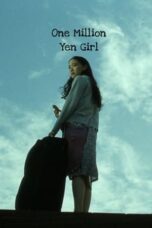 Nonton Movie One Million Yen Girl (2008)