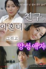 Nonton Film A Friend a Divorcee and a Bisexual Streaming Subtitle Indonesia