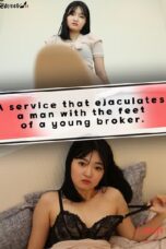 Nonton Film A Service That Ejaculates A Man With The Feet Of A Young Broker Streaming Subtitle Indonesia