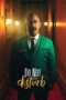 Nonton Film Do Not Disturb (2023) Streaming Subtitle Indonesia Nonton Film Do Not Disturb (2023) Streaming Subtitle Indonesia
