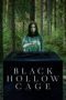 Black Hollow Cage