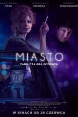 Nonton Film Miasto (2021) Streaming Subtitle Indonesia