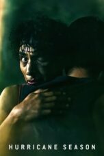 Nonton Film Hurricane Season (2023) Streaming Subtitle Indonesia