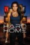 Nonton Film Hard Home (2024) Streaming Subtitle Indonesia